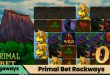 Primal Bet (Rockways) Oyna
